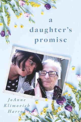 Book cover. A Daughter's Promise by JoAnne Harrop.