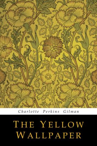 The Yellow Wallpaper book cover