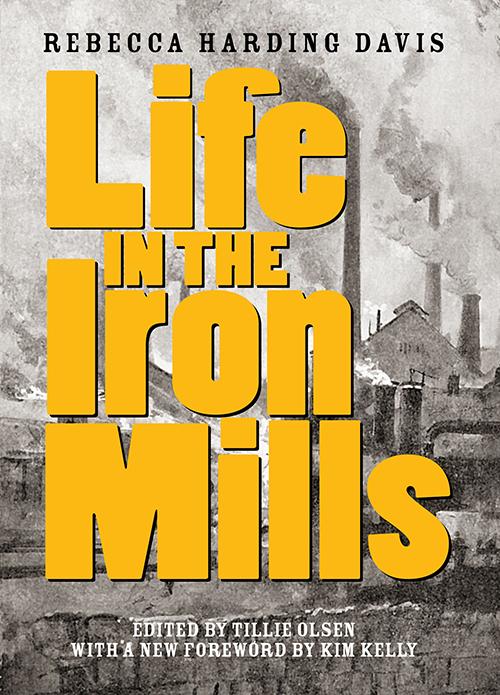 book cover of Life in the Iron Mills