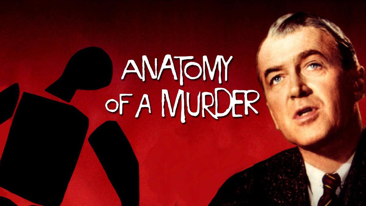 Anatomy of a Murder